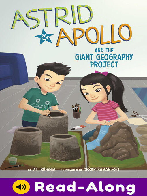 Title details for Astrid and Apollo and the Giant Geography Project by César Samaniego - Available